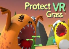 Protect Grass (Steam VR)