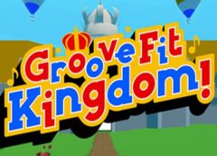 Groove Fit Kingdom! (Steam VR)