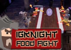 IgKnight Food Fight (Steam VR)
