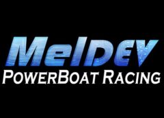 MelDEV Power Boat Racing (Steam VR)