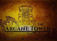 The Arcane Tower (Steam VR)