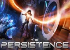 The Persistence (Steam VR)