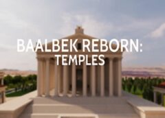 Baalbek Reborn: Temples (Steam VR)