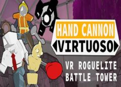 Hand Cannon Virtuoso (Steam VR)