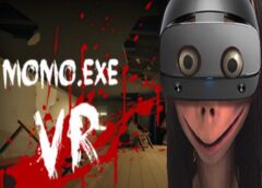 MOMO.EXE VR (Steam VR)