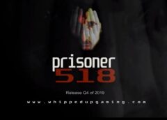 Prisoner 518 (Steam VR)