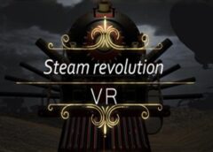 Steam revolution VR (Steam VR)