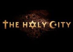 The Holy City (Steam VR)