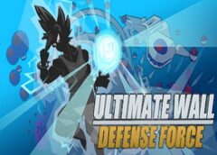Ultimate Wall Defense Force (Steam VR)