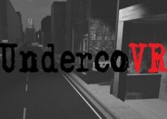UndercoVR (Steam VR)