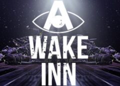 A Wake Inn (Steam VR)