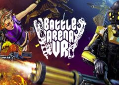 Battle Arena VR (Steam VR)