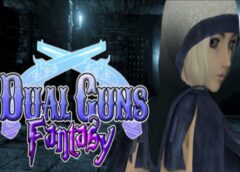 Dual Guns Fantasy (Steam VR)