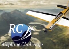 RC Airplane Challenge (Steam VR)