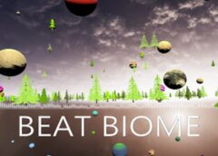 Beat Biome (Steam VR)