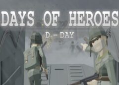 Days of Heroes: D-Day (Steam VR)