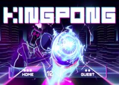 KING PONG (Steam VR)
