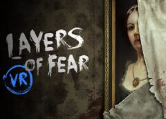 Layers of Fear VR (Oculus Quest)