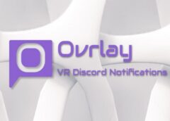 Ovrlay – VR Discord Notifications (Steam VR)