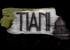 Tiani (Steam VR)
