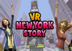 VR New York Story (Steam VR)