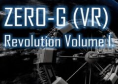 Zero-G Revolution (Steam VR)