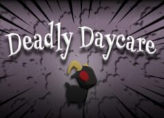Deadly Daycare VR (Steam VR)