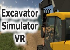 Excavator Simulator VR (Steam VR)