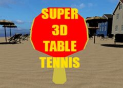 Super 3D Table Tennis (Steam VR)