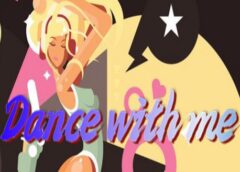 Dance with me (Steam VR)