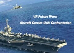 VR Future Wars: Aircraft Carrier-UAV Confrontation (Steam VR)