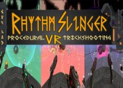 RhythmSlinger (Steam VR)