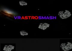 VRAstroSmash (Steam VR)