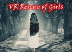 VR Rescue of Girls (Steam VR)
