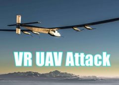 VR UAV Attack (Steam VR)