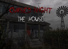 CURSED NIGHT - The House (Steam VR)
