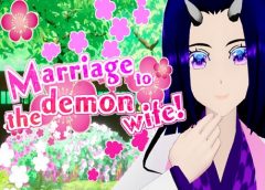 Marriage to the demon wife (Steam VR)