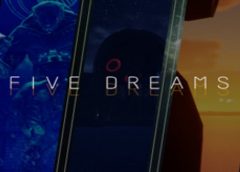 Five dreams (Steam VR)
