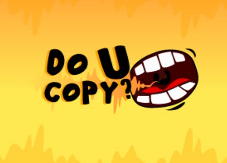 Do U Copy? (Steam VR)