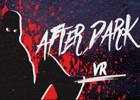 After Dark VR (Steam VR)