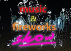 Music & Fireworks Show (Steam VR)