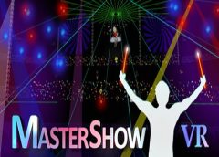 Master Show VR (Steam VR)