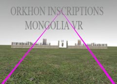 Orkhon Inscriptions Mongolia VR (Steam VR)