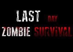 Last Day Zombie Survival VR (Steam VR)