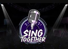 Sing Together (Steam VR)