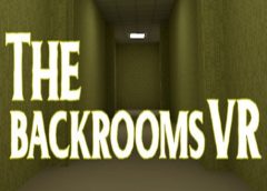 The Backrooms VR (Steam VR)