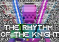 The Rhythm of the Knight (Steam VR)
