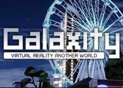 Galaxity : Bangkok VR (Steam VR)